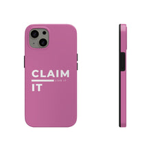 Load image into Gallery viewer, Claim it, Live it! Phone Case (Breast Cancer Awareness)