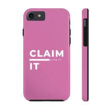 Load image into Gallery viewer, Claim it, Live it! Phone Case (Breast Cancer Awareness)