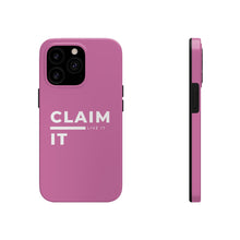 Load image into Gallery viewer, Claim it, Live it! Phone Case (Breast Cancer Awareness)