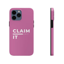 Load image into Gallery viewer, Claim it, Live it! Phone Case (Breast Cancer Awareness)