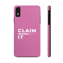 Load image into Gallery viewer, Claim it, Live it! Phone Case (Breast Cancer Awareness)