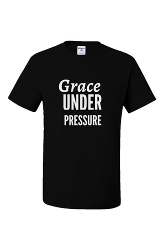 Grace Under Pressure Black JERZEES Dri-Power  T-Shirt